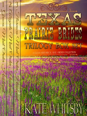 cover image of Texas Prairie Brides Trilogy Box Set